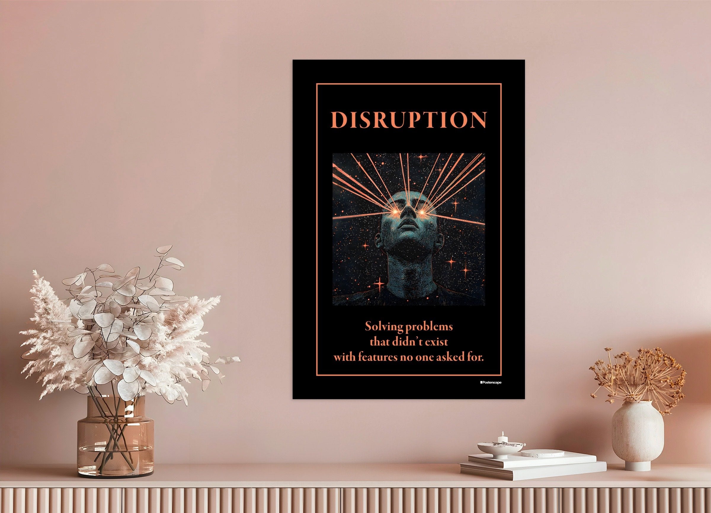 Poster of Disruption - Demotivational Poster
